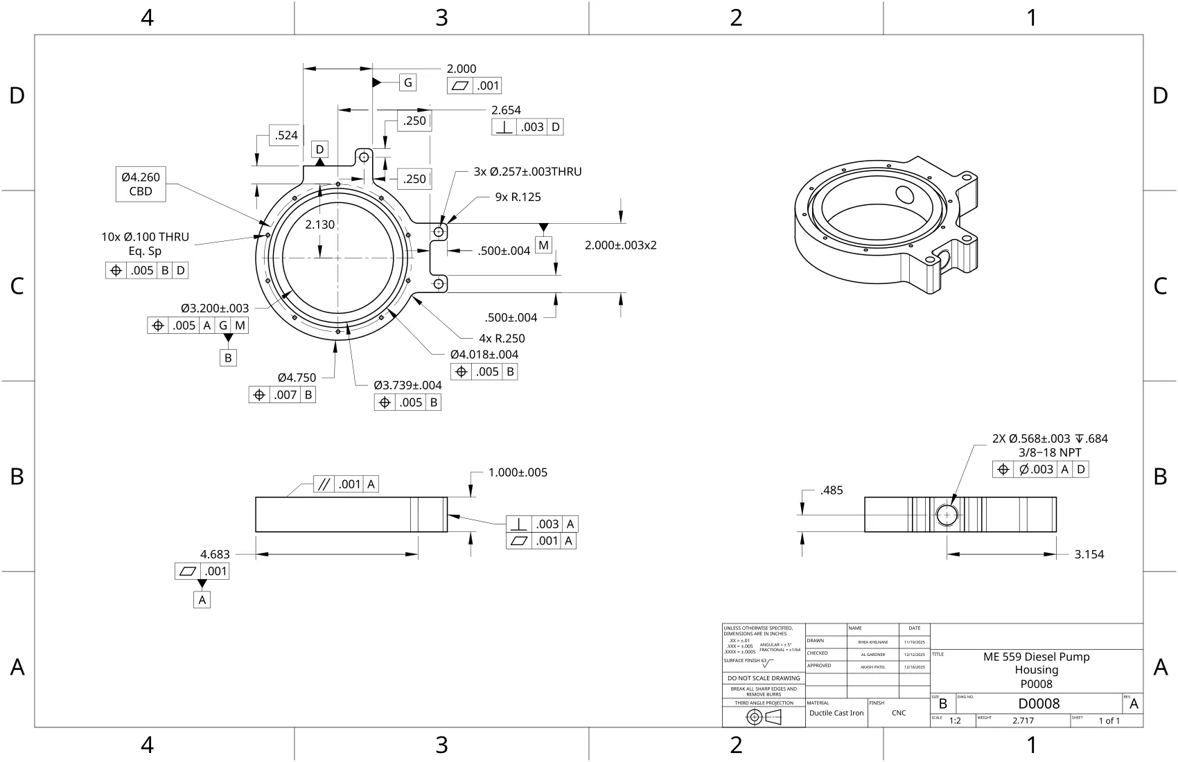 Housing drawing D0008: 3.200 bore with position .005 to A G M, O-ring groove diameters, 3/8-18 NPT ports, bolted feet.